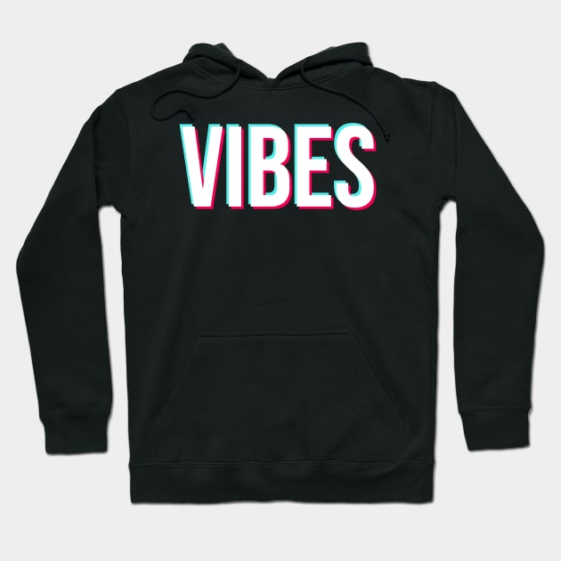 Tik Tok Vibes Hoodie by Pattison52